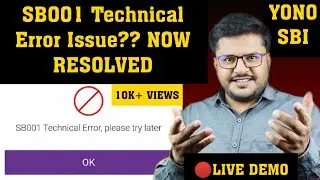 SB001 Technical Error Please Try Later | 🔴 LIVE | SB001 error in YONO SBI | SIM BINDING IN YONO SBI