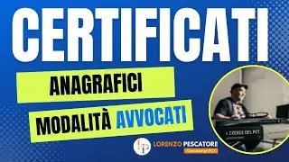 Come ottenere e scaricare i certificati anagrafici online - Modalita' Avvocati