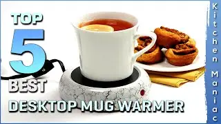 Top 5 Best Desktop Mug Warmers Review in 2025