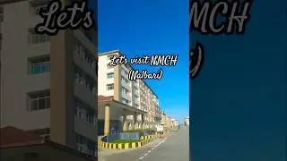 ||NALBARI MEDICAL COLLEGE AND HOSPITAL|| ASSAM||.    #mbbs #medicalcollge #neetmotivation
