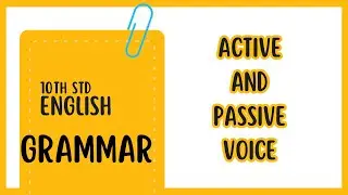 10th Std English | Active & Passive Voice | Grammar Video | PYQ Test Question