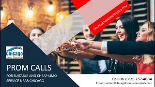 Prom Calls for Suitable and Cheap Limo Service Near Chicago