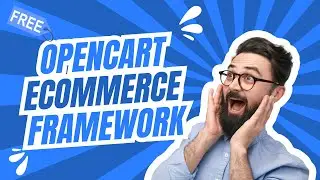 Advanced OpenCart Framework | Free eCommerce Website Template | Build Your Online Store!