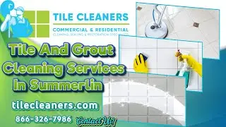 Tile And Grout Cleaning Services In Summerlin | Tile Cleaners Summerlin