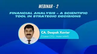 Astricus 26 - Webinar 2 - Financial Analysis - A Scientific Tool in  Strategic Decisions