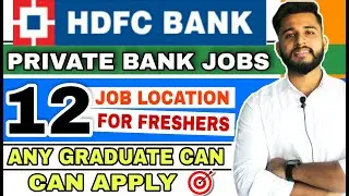 🔴HDFC RECRUITMENT 2021 | PRIVATE BANK JOBS | OFF CAMPUS DRIVE FOR 2022 BATCH | 12 JOB ROLES