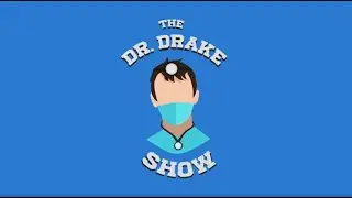 The Dr. Drake Show - Pilot Episode