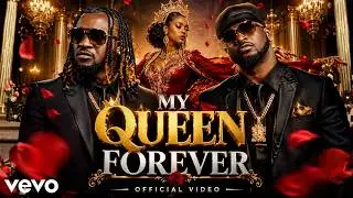 P-Square &ndash; My Queen Forever (Official Video)