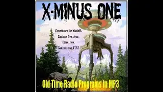 (Radio Show) - X Minus One - 