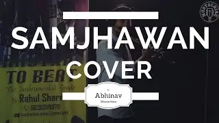 Mustachian -samjhawaan cover by abhinav