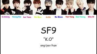 SF9 에스에프나인  K.O. 케이오 (Color Coded Han/Per/Eng)