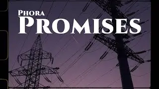 Phora - Promises (Lyrics)
