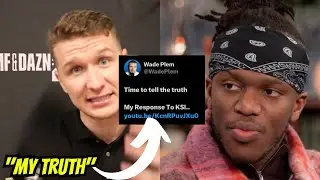 Wade Plems OFFICIAL Response to KSI and Mams Taylor