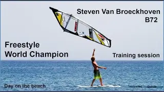 Freestyle World Champion training session Steven Van Broeckhoven B72