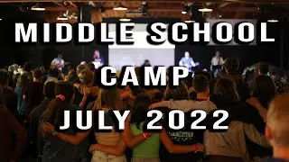 Middle School Summer Camp Highlight Video 2022