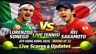 Lorenzo Sonego Vs Rei Sakamoto 🎾LIVE TENNIS ATP Hong Kong 2026 Round Of 32 🎾Live Scores & Updates