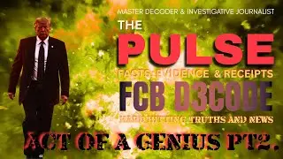 THE PULSE NEWS LIVE [23 JUL 25] ACT OF A GENIUS PT2 - FCB D3CODE