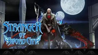 Stranger of Sword City PC Walkthrough part 19 - White Castle