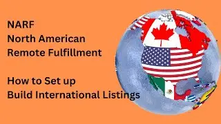 Now to Set Up NARF - North American Remote Fulfillment Program Amazon FBA