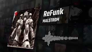 Malstrom - ReFunk
