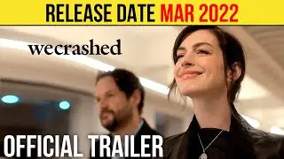 WeCrashed Official Trailer (MAR 2022) Drama Series HD