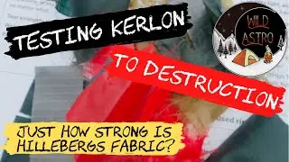 TESTING HILLEBERG FABRIC | How Strong Is Kerlon? | Testing Hilleberg Tent Fabric To Destruction