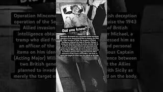 Operation Mincemeat British attempt for fake intelligence against the Germans #ww2 #history￼