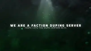 MINECRAFT FACTION DUPING SERVER NEEDS STAFF, PLAYERS AND YOUTUBERS, F TOP REWARDS MAP 3 12-5-20