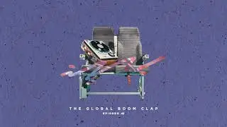 Synapson - The Global Boom Clap #43