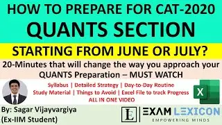 QUANTS Best Preparation Strategy from June or July | Daily Time Table | Routine to follow | CAT 2020