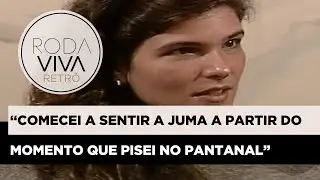 Cristiana Oliveira fala sobre criação da personagem Juma Marruá, de 'Pantanal' | 1990