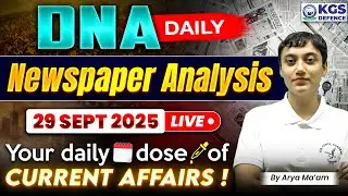 29 September 2025 | Newspaper Analysis | Daily Current Affairs By Arya Ma'am
