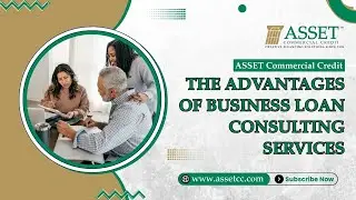 The Advantages of Business Loan Consulting Services