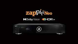 Zappiti Neo Media Player: Dolby Vision and HDR10+
