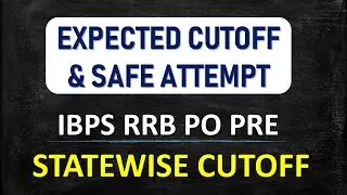 Expected Cutoff For IBPS RRB PO PRE 2020 || State-wise Cutoff || कम ही रहेगी !!!!!