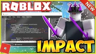 *NEW* ROBLOX EXPLOIT/HACK: IMPACT [WORKS!] LUA SCRIPT EXEC W/ ADMIN LOGIN, CHAINSAW, & MORE!