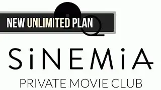 Sinemia Launches Unlimited Movie Plan