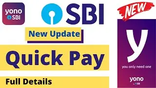 Sbi Yono Quick Pay New Service Start Full Details | Sbi Yono mobile banking New Update