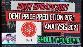 READY FOR 2X IF IT BREAKS UPWARD !!! DENT COIN UPDATE 2021 - DENT PRICE PREDICTION ANALYSIS 2021