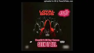 Deeski & Lil Zay Osama - Seen It All (432Hz)
