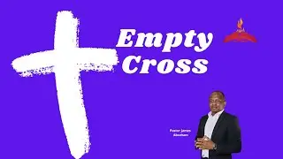 The Empty Cross of Jesus