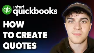 How to Create Quotes in Quickbooks Online (Full 2025 Guide)