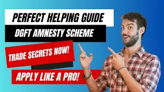 How to Apply like a Pro for DGFT Amnesty Scheme (Gst amnesty scheme)