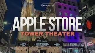 Apple Store Tower Theater in Downtown Los Angeles