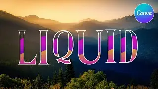 How to create Text Animation video using canva | Liquid Text Animation Effect in canva