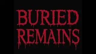 Buried Remains-Torn from the Grave 2025-06-05