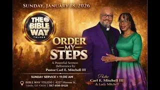 Order my steps &ndash; January 18, 2026