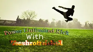 Power Unlimited Kick With Veeshroffvishal || Vj Sports Life ||