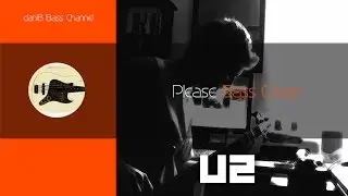 U2 Please Bass Cover TABS daniB5000
