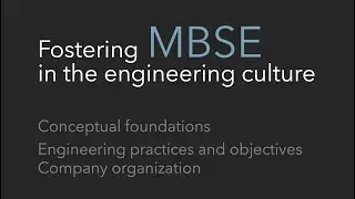 Fostering MBSE in the engineering culture